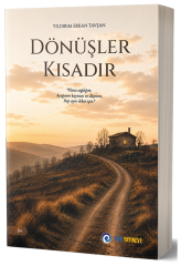 Dönüşler Kısadır - Yıldırım Erkan Tavşan NSN Yayınları