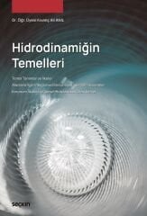 Seçkin Hidrodinamiğin Temelleri - Kıvanç Ali Anıl Seçkin Yayınları