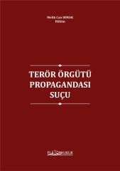 Platon Terör Örgütü Propagandası Suçu - Melik Can Irmak Platon Hukuk Yayınları