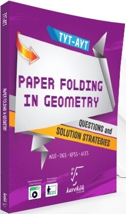 Karekök YKS TYT AYT Paper Folding In Geometry Karekök Yayınları
