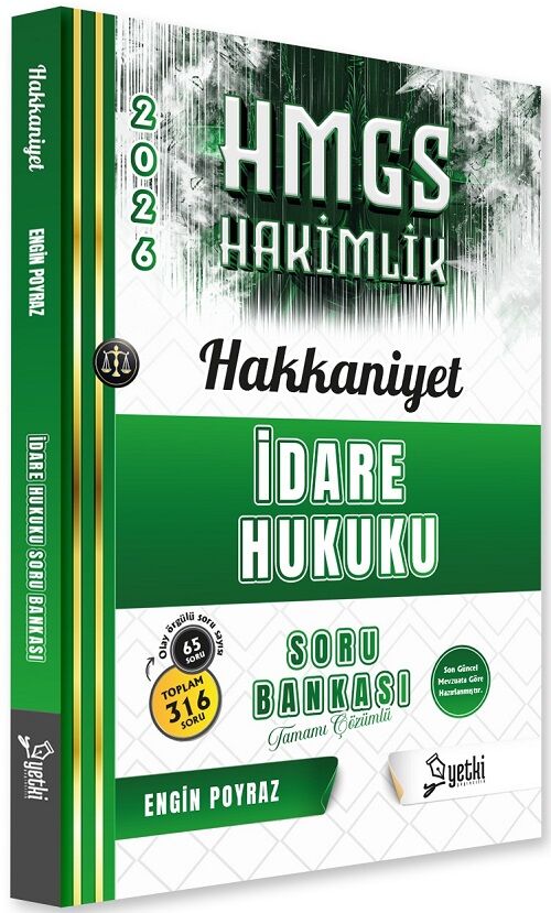 Yetki 2026 HAKKANİYET HMGS Hakimlik İdare Hukuku Soru Bankası Çözümlü - Engin Poyraz Yetki Yayıncılık
