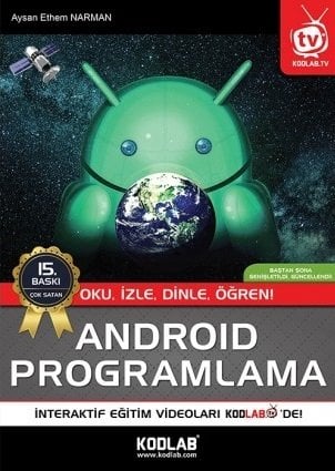Kodlab Android Programlama 15. Baskı - A. Ethem Narman Kodlab Yayınları