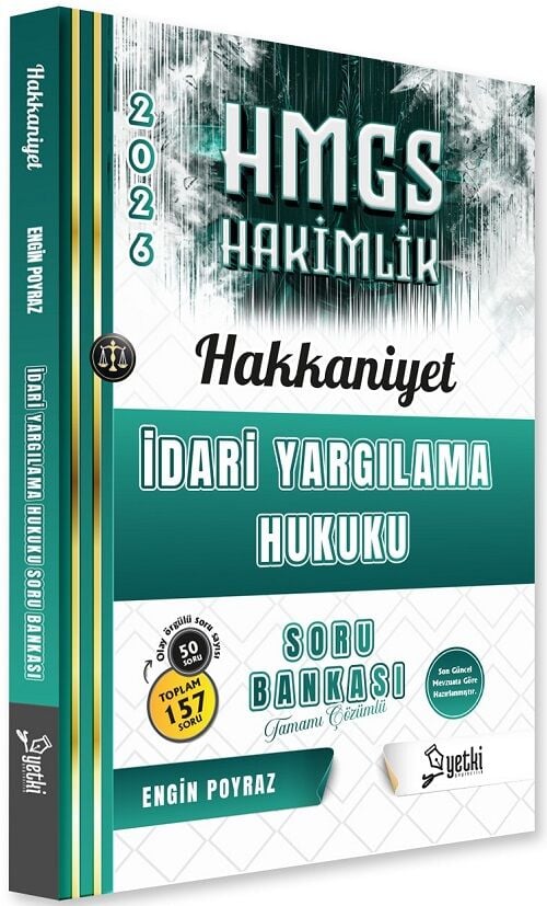 Yetki 2026 HAKKANİYET HMGS Hakimlik İdari Yargılama Hukuku Soru Bankası Çözümlü - Engin Poyraz Yetki Yayıncılık