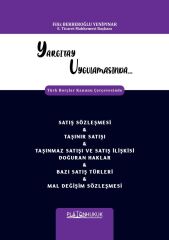 Platon Yargıtay Uygulamasında Satış Sözleşmesi, Taşınır Satışı, Taşınmaz Satışı ve Satış İlişkisi Doğuran Haklar, Bazı Satış Türleri, Mal Değişim Sözleşmesi - Filiz Berberoğlu Yenipınar Platon Hukuk Yayınları