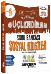 Ankara Yayıncılık 6. Sınıf Sosyal Bilgiler Güçlendiren Soru Bankası Ankara Yayıncılık