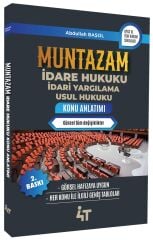 4T Yayınları MUNTAZAM İdare Hukuku Konu Anlatımı 2. Baskı - Abdullah Başol 4T Yayınları
