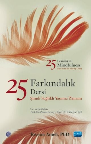 Nobel 25 Farkındalık Dersi - Rezvan Ameli Nobel Akademi Yayınları