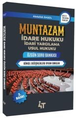 4T Yayınları MUNTAZAM İdare Hukuku Özgün Soru Bankası 2. Baskı - Abdullah Başol 4T Yayınları