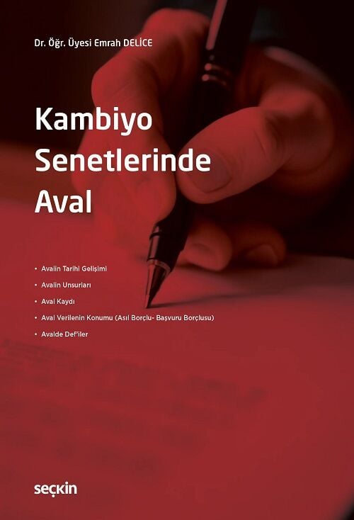 Seçkin Kambiyo Senetlerinde Aval - Emrah Delice Seçkin Yayınları