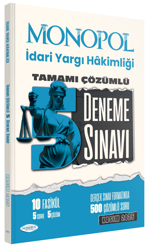Monopol 2025 İdari Yargı Hakimliği 5 Deneme Çözümlü Monopol Yayınları