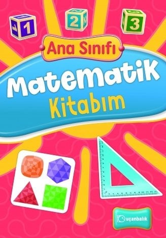 Uçanbalık Ana Sınıfı Matematik Kitabım Uçanbalık Yayınları