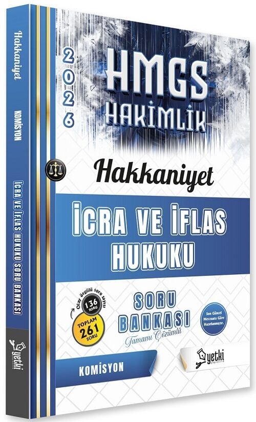 Yetki 2026 HAKKANİYET HMGS Hakimlik İcra ve İflas Hukuku Soru Bankası Çözümlü Yetki Yayıncılık