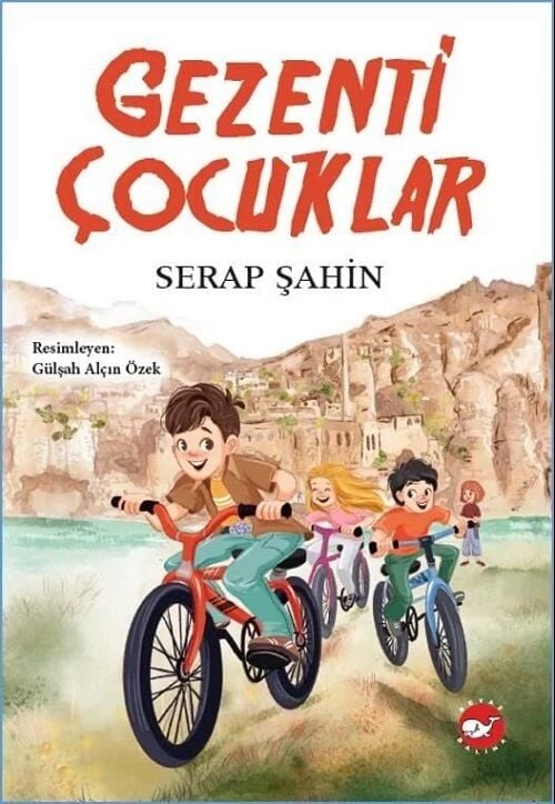 Gezenti Çocuklar - Serap Şahin Beyaz Balina Yayınları