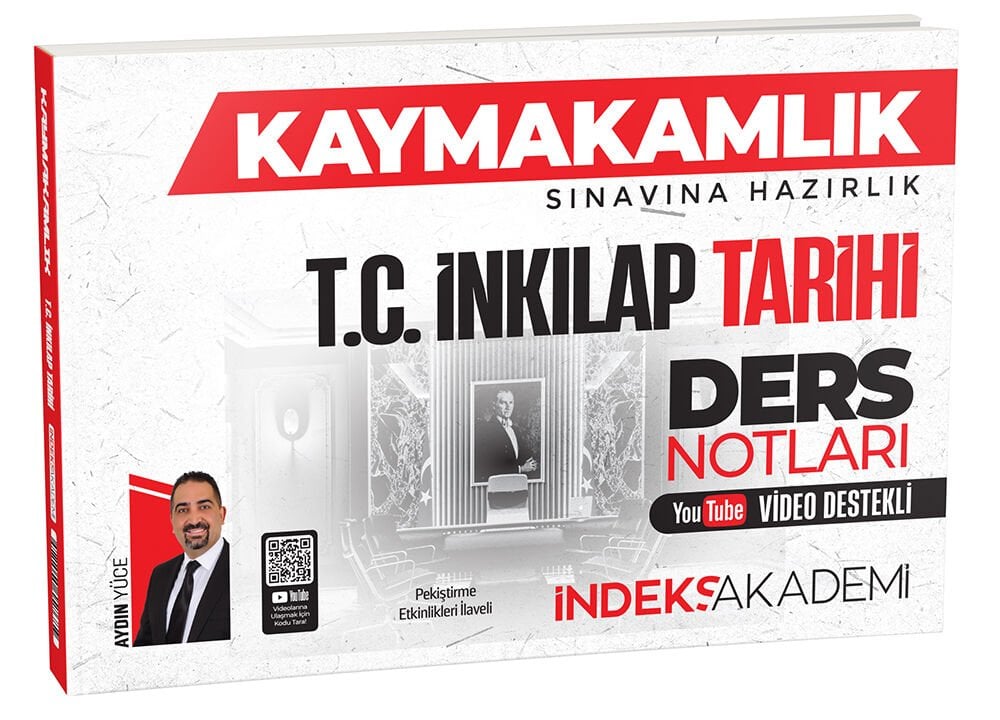 İndeks Akademi 2025 Kaymakamlık TC İnkılap Tarihi Video Ders Notları - Aydın Yüce İndeks Akademi Yayıncılık