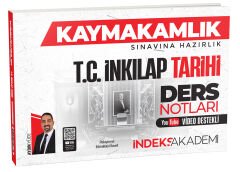 İndeks Akademi 2027 Kaymakamlık TC İnkılap Tarihi Video Ders Notları - Aydın Yüce İndeks Akademi Yayıncılık