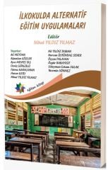 Eğiten Kitap İlkokulda Alternatif Eğitim Uygulamaları - Nihal Yıldız Yılmaz Eğiten Kitap
