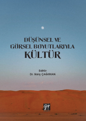 Gazi Kitabevi Düşünsel ve Görsel Boyutlarıyla Kültür - Barış Çağırkan Gazi Kitabevi