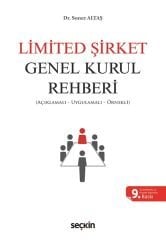 Seçkin Limited Şirket Genel Kurul Rehberi 9. Baskı - Soner Altaş Seçkin Yayınları