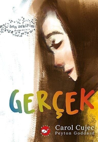 Gerçek - Carol Cujec Beyaz Balina Yayınları
