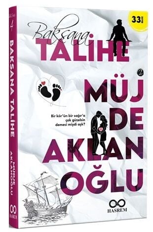 Baksana Talihe-2 - Müjde Aklanoğlu Hasrem Yayınları