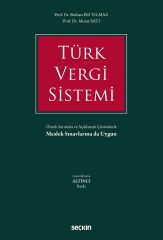 Seçkin Türk Vergi Sistemi 6. Baskı - Binhan Elif Yılmaz, Murat Batı Seçkin Yayınları