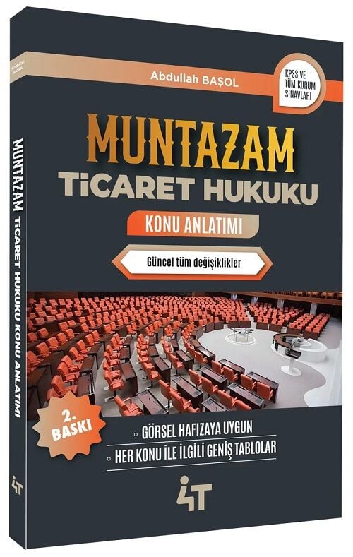 4T Yayınları MUNTAZAM Ticaret Hukuku Konu Anlatımı 2. Baskı - Abdullah Başol 4T Yayınları