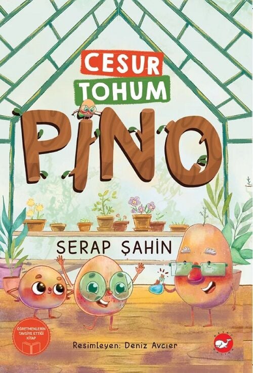 Cesur Tohum Pino - Serap Şahin Beyaz Balina Yayınları