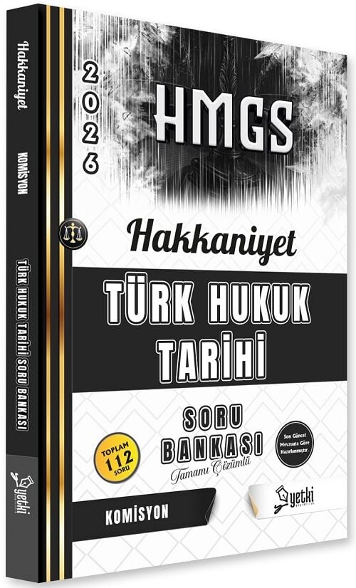 Yetki 2026 HAKKANİYET HMGS Türk Hukuk Tarihi Soru Bankası Çözümlü Yetki Yayıncılık