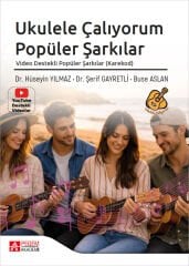 Pegem Ukulele Çalıyorum Popüler Şarkılar - Hüseyin Yılmaz Pegem Akademi Yayıncılık