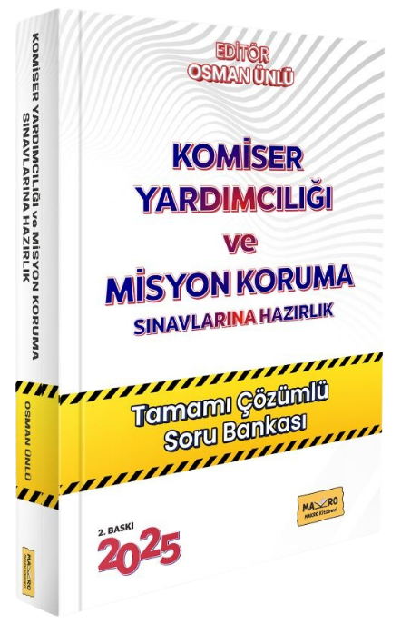 Makro Kitabevi 2025 Komiser Yardımcılığı ve Misyon Koruma Soru Bankası Çözümlü 2. Baskı Makro Kitabevi