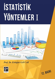 Gazi Kitabevi İstatistik Yöntemler-1 12. Baskı - Erdoğan Gavcar Gazi Kitabevi