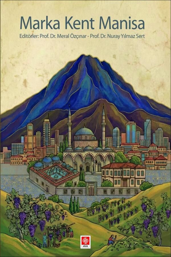 Ekin Marka Kent Manisa - Meral Özçınar Ekin Yayınları