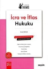 Seçkin 2024 THEMİS HMGS Hakimlik İcra ve İflas Hukuku Konu 21. Baskı - İsmail Ercan Seçkin Yayınları