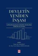 Ekin Devletin Yeniden İnşası - Ferit İzci Ekin Yayınları