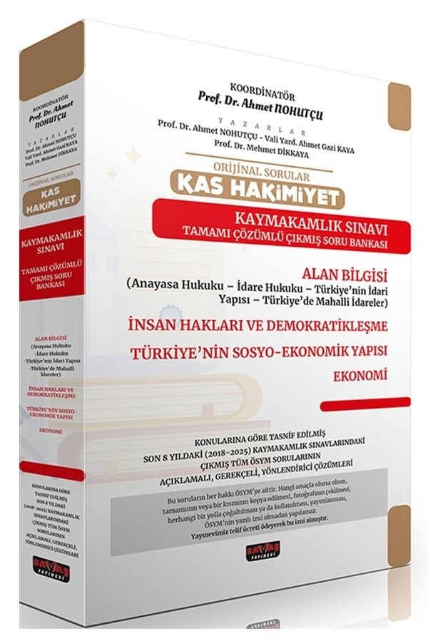 Savaş 2025 HAKİMİYET KAS Kaymakamlık Orijinal Çıkmış Soru Bankası - Ahmet Nohutçu Savaş Yayınları