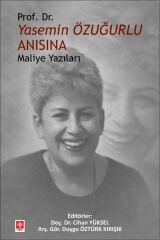 Ekin Prof. Dr. Yasemin Özuğurlu Anısına Maliye Yazıları - Cihan Yüksel Ekin Yayınları