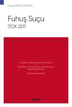 Seçkin Fuhuş Suçu TCK 227 - Duygu Merki Çoksezen Seçkin Yayınları