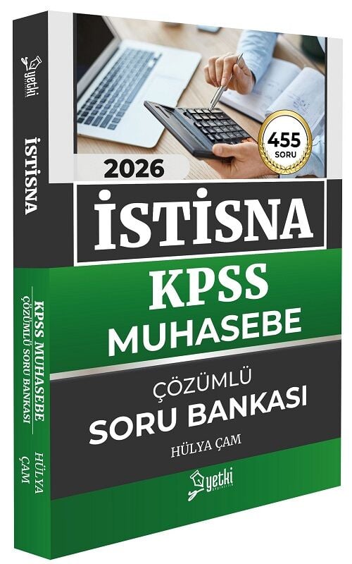 Yetki 2026 KPSS A Grubu Muhasebe İSTİSNA Soru Bankası Çözümlü - Hülya Çam Yetki Yayıncılık