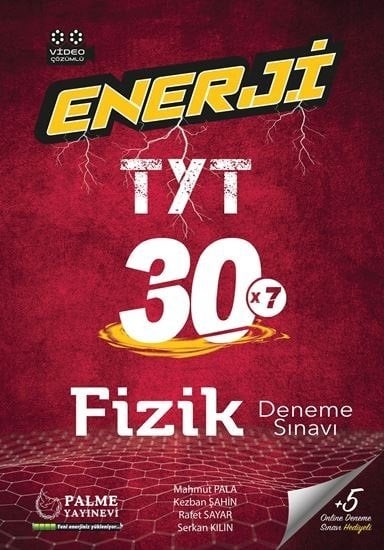 Palme YKS TYT Fizik Enerji 30x7 Deneme Sınavı Video Çözümlü Palme Yayınları