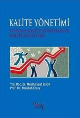 İmaj Kalite Yönetimi (Toplam Kalite Yönetimi ve Kalite Denetimi) - Mesiha Saat Ersoy, Abdullah Ersoy İmaj Yayınları