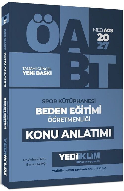 Yediiklim 2027 ÖABT MEB-AGS Beden Eğitimi Öğretmenliği Spor Kütüphanesi Konu Anlatımı - Ayhan Özel, Barış Kayıkçı Yediiklim Yayınları