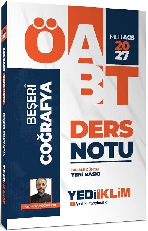 Yediiklim 2027 ÖABT MEB-AGS Beşeri Coğrafya Ders Notu - Ramazan Kocakaya Yediiklim Yayınları