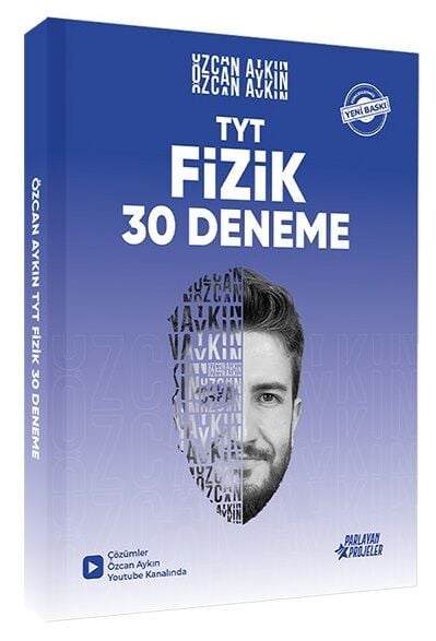 Parlayan Projeler 2026 YKS TYT Fizik 30 Deneme - Özcan Aykın Parlayan Projeler