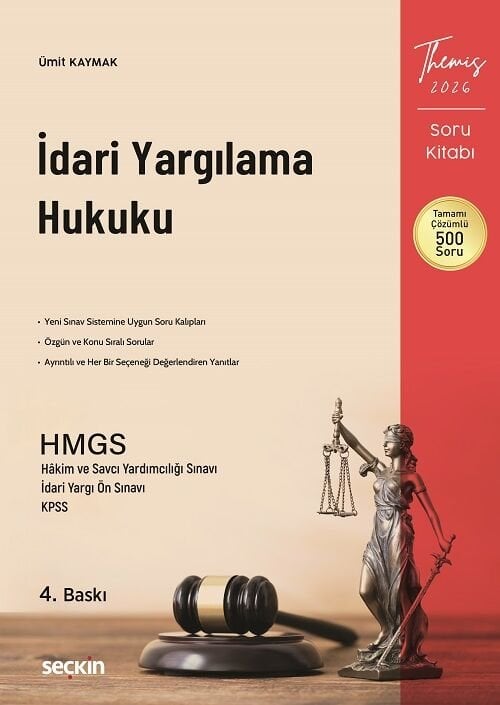 Seçkin 2026 THEMİS HMGS Hakimlik İdari Yargılama Hukuku Soru Kitabı Çözümlü 4. Baskı - Ümit Kaymak Seçkin Yayınları