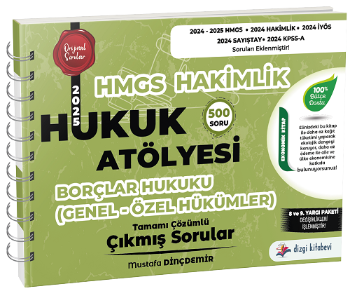 Dizgi Kitap 2025 Hukuk Atölyesi HMGS Hakimlik Borçlar Hukuku Genel Özel Hükümler Çıkmış Sorular Çözümlü - Mustafa Dinçdemir Dizgi Kitap