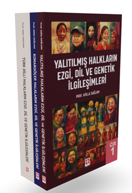 Ekin Yalıtılmış, Konargöçer, Türk Dilli Halkların Ezgi, Dil ve Genetik İlgileşimleri 3 Cilt Takım - Atilla Sağlam Ekin Yayınları