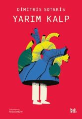 Yarım Kalp - Dimitris Sotakis Delidolu Yayınları