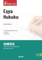 Seçkin 2025 THEMİS HMGS Hakimlik İYÖS Eşya Hukuku Konu Kitabı 10. Baskı - İsmail Ercan Seçkin Yayınları