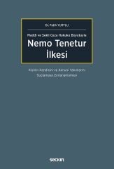Seçkin Nemo Tenetur İlkesi - Fatih Yurtlu Seçkin Yayınları