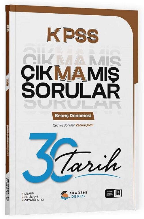 Akademi Denizi KPSS Tarih Çıkmamış Sorular 30 Deneme Çözümlü Akademi Denizi